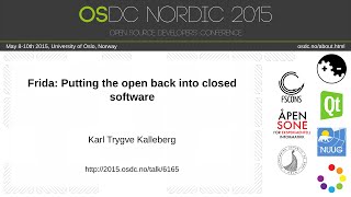 Karl Trygve Kalleberg - Frida: Putting the open back into closed software