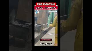 FIRE FIGHTING - BASIC TRAINING COURSE