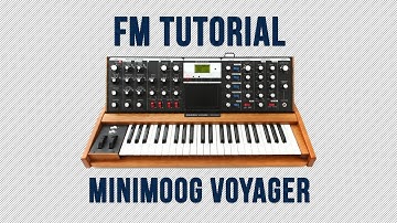 Minimoog Voyager - FM Tutorial