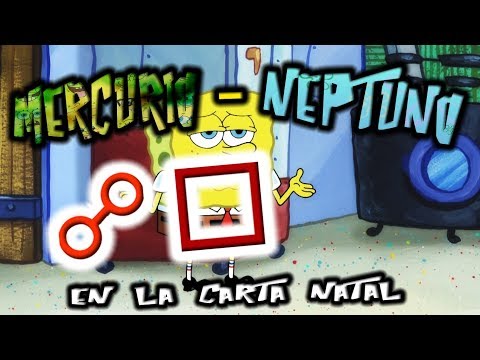 MERCURIO EN OPOSICION O CUADRATURA A NEPTUNO EN LA CARTA NATAL ...