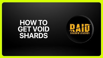 How To Get Void Shards In Raid Shadow Legends 2025! Tutorial