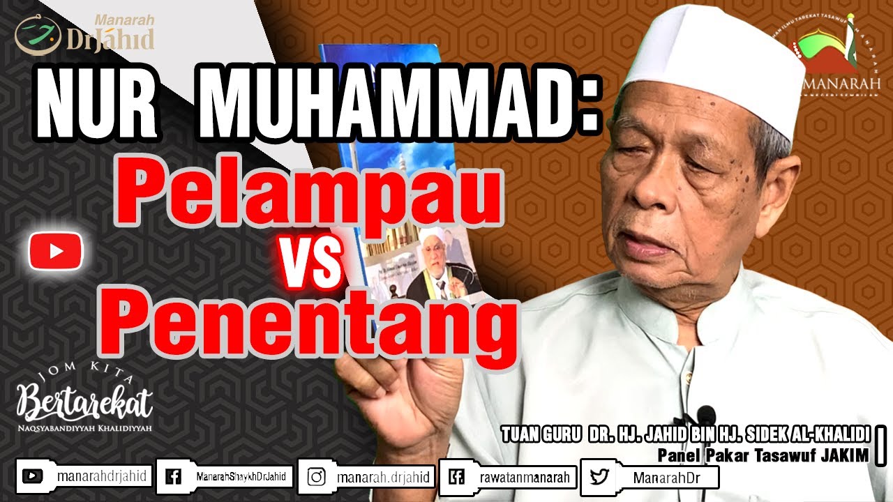 NUR MUHAMMAD: Pelampau Vs. Penentang | Shaykh Dr. Jahid Sidek al-Khalidi