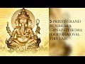 Runahara Ganapathi homa - Grand 5 Priest Debt-Removal Fire Lab