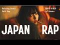 Japanese Chill Rap & Lo-Fi Mix 🎧 |Phone Off Late Night|TOKYO Gen Z Vibes【Japanese Playlist】