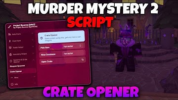 💢 OP CRATE OPENER MM2 SCRIPT 💢 MURDER MYSTERY 2 SCRIPT 💢 #roblox #mm2
