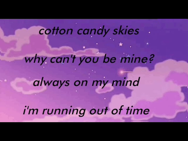 esthie - cotton candy skies ~lyrics class=