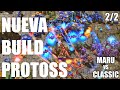 &quot;NUEVA&quot; BUILD PROTOSS - Maru vs Classic 2/2 - ESL Master Winter