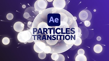 Particles Transition in After Effects | Tutorial