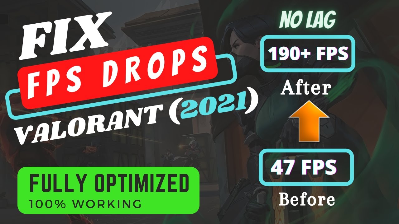How To Fix Valorant FPS Drop in 2024 (Fully Optimized to Boost) YouTube