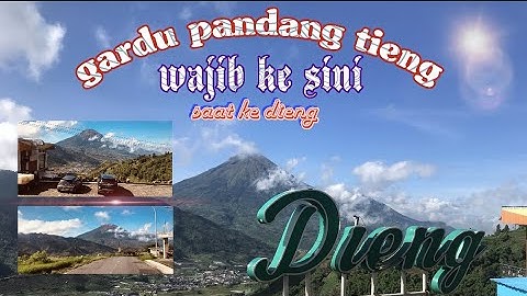 Ke dieng  wajib mampir ke gardu pandang tieng wonosobo || #ayodolanwonosobo