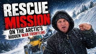 Arctic Rescue Mission in Secret Resource War Zone