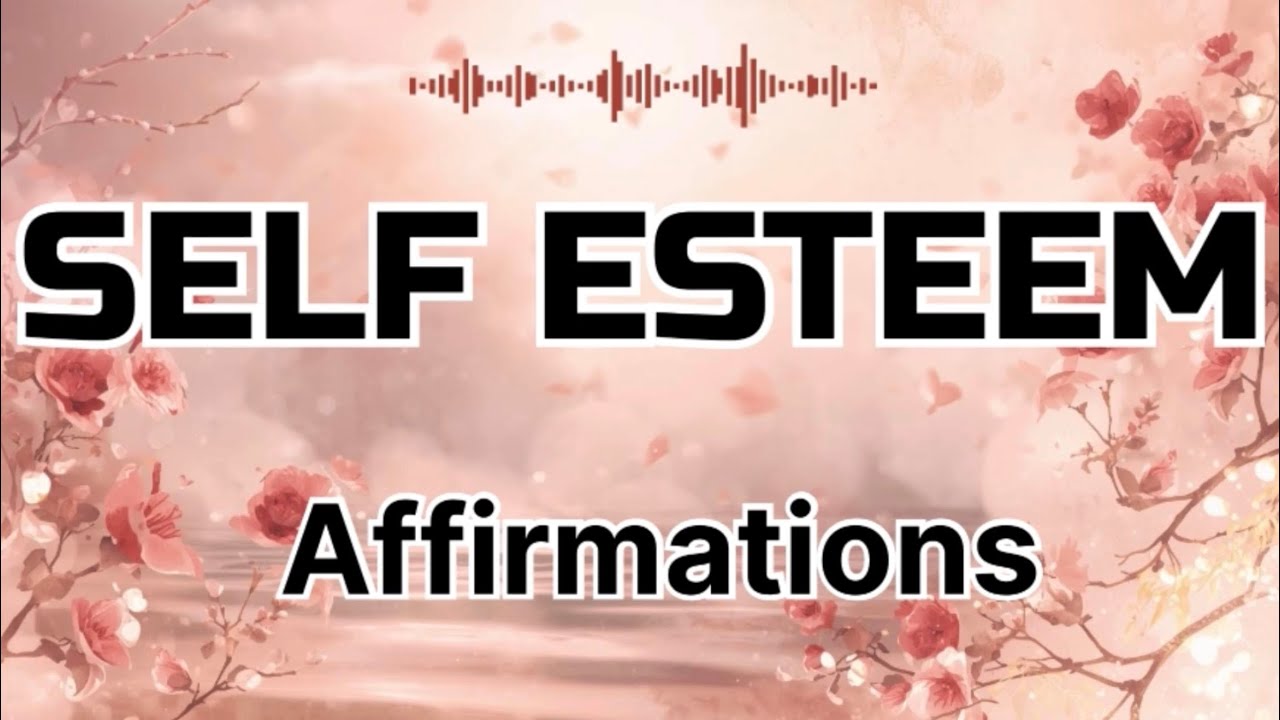 Listen Every Morning: Positive Affirmations for Self Esteem | Build Self Esteem (Daily Healing)