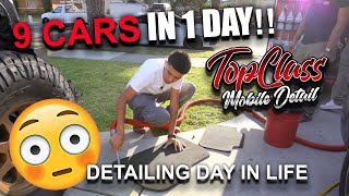 9 CARS IN 1 DAY!!  'Detailing Day in a Life'  TOPCLASS DETAIL