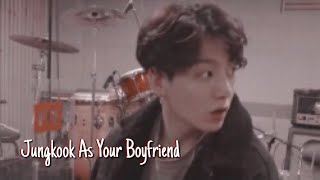 jungkook as your boyfriend: bts imagine