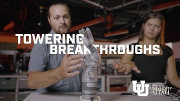 Towering Breakthroughs at the University of Utah