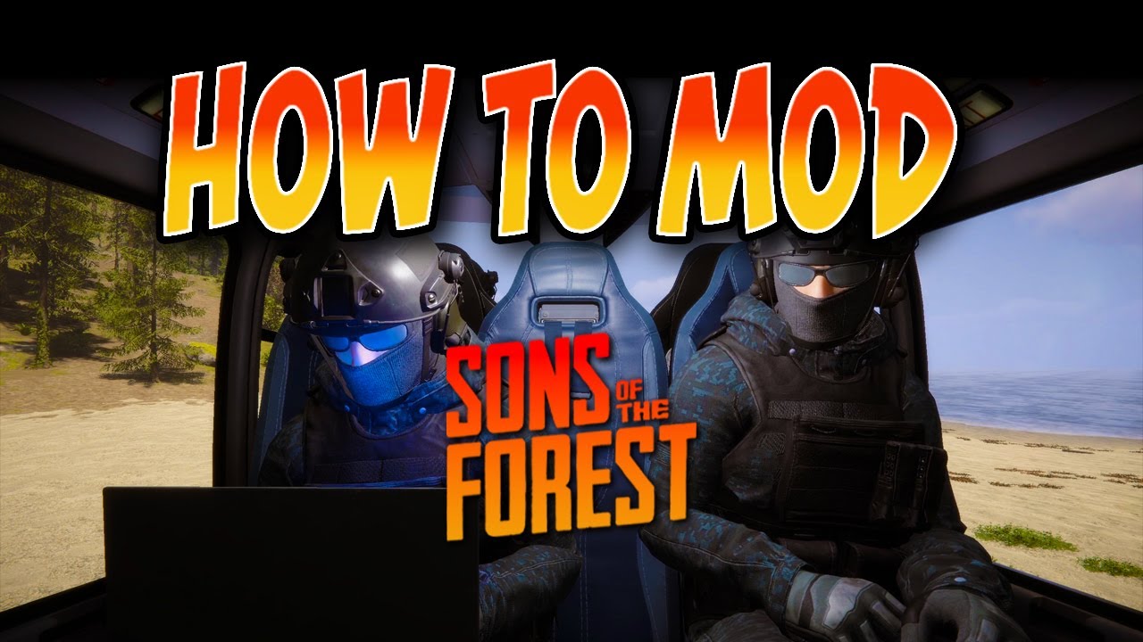 How to use mods for Sons of the Forest using MelonLoader 