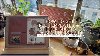 How to start Digital Journaling: Where to find Sticker Sheets and Templates for FREE | EPS 01