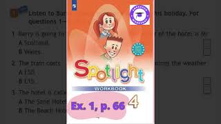 Spotlight 4 Workbook Audio Ex. 1, p. 66