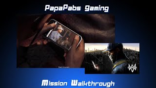 Watch Dogs 2 | Main Operation 9 - EYE FOR AN EYE (Mission Walkthrough)