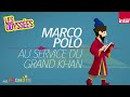 Lexplorateur marco polo et les merveilles du monde  les odysses lhistoire pour les 7  12 ans