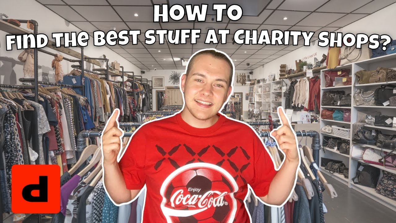 How to find the BEST Stuff at Charity Shops?! UK Reseller Tips YouTube