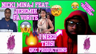 I NEED THIS! Nicki Minaj Feat. Jeremih - Favorite - Pink Print - Official Audio - REACTION