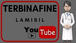 💊TERBINAFINE (LAMISIL): What is Terbinafine used for, Side effects, doses, mechanism of action