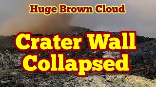 Crater Wall Collapse: Huge Brown Dust Cloud Rising/ Iceland Fagradalsfjall Geldingadalir Volcano
