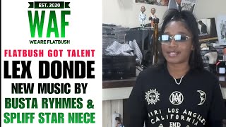 LEX DONDE BUSTA RYHMES & SPLIFF STAR NIECE + (MUSIC VIDEO)