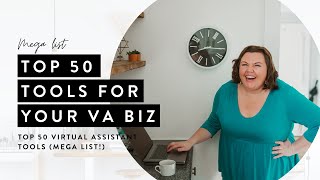 The Top 50 Virtual Assistant Tools (Mega List!)