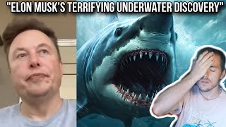 Did Elon Musk discover the Megalodon???