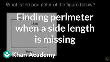 Finding perimeter when a side length is missing | Math | 3rd grade | Khan Academy