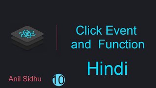React tutorial in Hindi #10 Click event and function in ReactJs