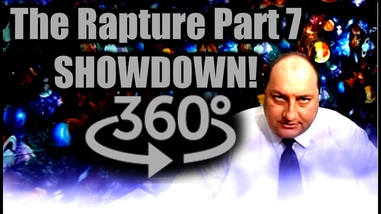 360° ASMR The Rapture Part 7 Showdown in Eternity