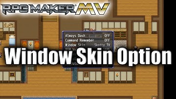 Window Skin Option Plugin - RPG Maker MV