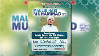 🔴LIVE DELAY - PENGAJIAN UMUM DALAM RANGKA MAULID NABI MUHAMMAD BERSAMA HABIB SHOLEH ALI ALATTAS