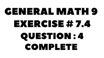 9th Class General Math, Chapter 7, Exercise 7.4 Question 4 Complete