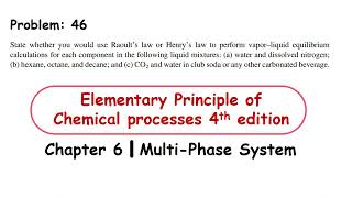 State whether you would use Raoult’s law or Henry’s law to perform | Solved screenshot 4