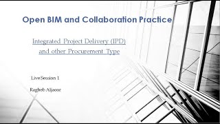 Integrated Project Delivery (IPD) and other Procurement Types