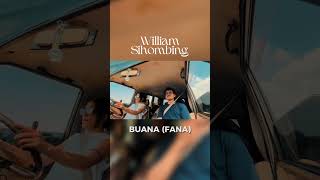 OUT NOW! William Sihombing - Buana (Fana) #shorts