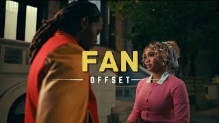 Offset - FAN [Lyrics]