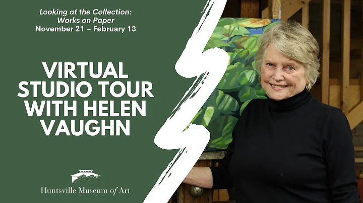 Virtual Studio Tour with Helen Vaughn