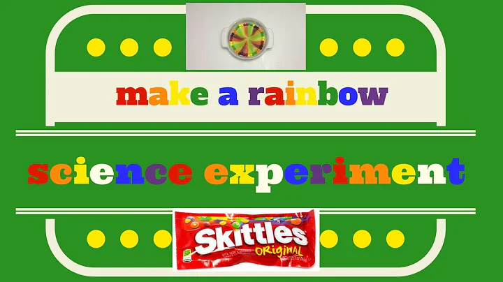 How to Make a Rainbow: Skittles Science Experiment