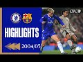 Chelsea 4-2 Barcelona | 2004/05 UEFA Highlights ⚽
