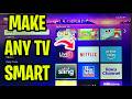 How To Turn Any TV Into A Smart TV in 1 Minute