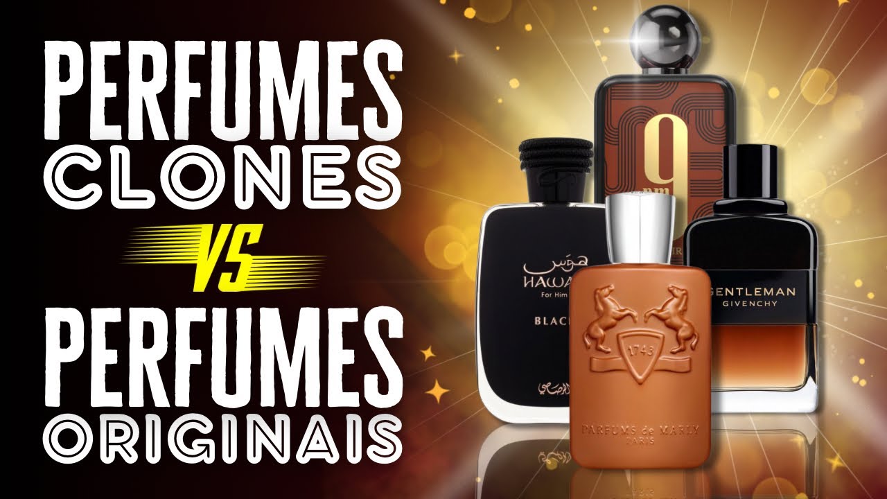 Perfumes CLONES x Perfumes ORIGINAIS - Inspirados substituem os importados?