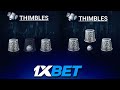    5     1xbet thimbles   1
