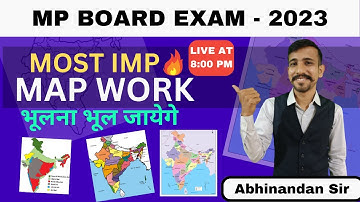 MOST IMP MAP WORK  2023 | CLASS 10TH | MP BOARD | MP board  | LNCC THE TRAINING HUB, ABHINANDAN SIR