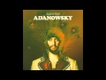 Adanowsky - Amor sin fin