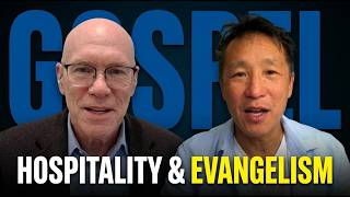 Hospitality & Evangelism | Episode - 2C | Sam Chan | David M. Gustafson